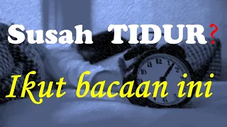 Download SUSAH TIDUR MALAM | Ruqyah Susah Tidur MP3