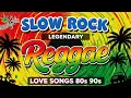 Download Lagu Relaxing Slow Rock Reggae Remix 2025 💕 Romantic Reggae Love Songs Playlist