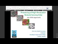 Object Based Image Analysis OBIA approach for processing of high resolution remote sensing data