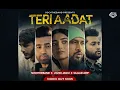 Download Lagu Teri Aadat - Soch the Band X Zahid Jaggi X Sajjad Arif | Official Music Video