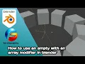 How to Use an Empty with an Array Modifier in Blender