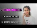 Download Lagu MONGRA MONGRA || BLACK SKY TUR THALI || DJ HITESH DHARAMPUR 