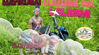MAYIKUSAI UJUMBE WA LELESHI LATU BY JENA RECORD NCHEMBA MIDASHI MSAMBAZAJI 03 02 2024 