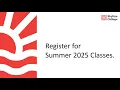 Register For Summer 2025 Classes