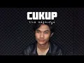 Download Lagu Cukup - Ziva magnolya Cover by Ryull