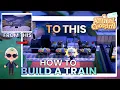 How to Build a Train - Animal Crossing New Horizons Tutorial