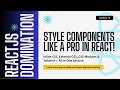 How to Style Components in React JS 2025 Inline External CSS CSS Modules Tailwind Tutorial