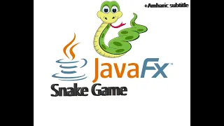 Make your own Snake Game using JavaFX in 20 minuets