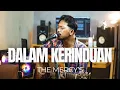 Lagu DALAM KERINDUAN - THE MERCY'S | COVER BY ROLIN NABABAN