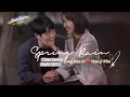 [Lyrics + Vietsub] [FMV] Spring Rain - Oscar Dunbar ( OST One Spring Night / 봄밤 / Đêm Xuân / 春夜)