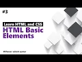 Basic html elements Learn html and css Html and css tutorial Beginner to pro faster