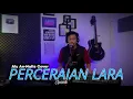 Download Lagu PERCERAIAN LARA ( IPANK ) LIVE COVER ALY ANNAFIS
