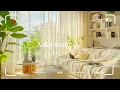 [Playlist] Fresh Morning | Songs to say hello a new day | Chill Music to Start Your Day