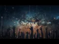 Lagu I Believe It By Jon Redick (Lyric Video)