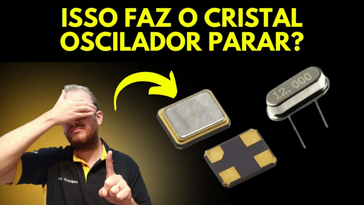 Cristal Oscilador em Circuitos Eletronicos - ISSO FAZ Ele Parar de Funcionar? Eletronica Facil