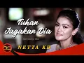 Download Lagu Netta KD - Tuhan Jagakan Dia