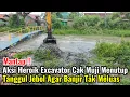 Download Lagu Mantap‼️Aksi Heroik Excavator Cak Muji Menutup Tanggul Jebol Agar Banjir Tak Meluas