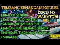 Download Lagu TEMBANG KENANGAN POPULER DISCO MIX WAKATOBI TREN 2025 PAS UNTUK TEMAN SANTAI