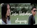 Karaoke CINTA UNTUKMU SAYANG by Aprilian feat Fany Zee