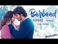 Download Lagu Barbaad Reprise - Female | Full Song | Saiyaara | Ahaan Panday, Aneet Padda | The Rish, Shilpa Rao