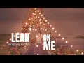 Download Lagu Imaginary Future - Lean On Me (Lyrics)