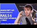 Create Your First API Using Rails 6 And Serve It To A Javascript API User Week 4 Part 1 - 20in20