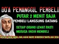 Download Lagu DOA PENGLARIS DAGANGAN !! HANYA 2 MENIT PEMBELI RAMAI BERDATANGAN, REZEKI MENGALIR DERAS 🤲