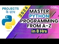 Learn Python for Beginners in Hindi in 2024 start Python Programming Today in 8 hours