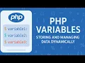 PHP Variables Storing and Managing Data Dynamically Smriti Verma