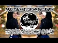 Download Lagu dj ham tere bin india tum hi ho || viral tik tok terbaru 2021