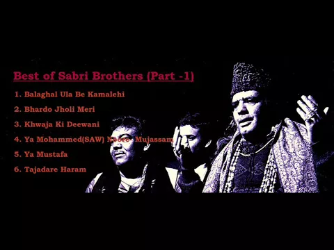 Download MP3 Best of Sabri Brothers (Qawaali) -Part 1