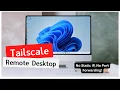 How to Set Up Tailscale for Remote Desktop