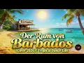 Lagu Der Rum von Barbados | Cover 2026 | Tropical Dance Edition