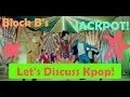 Lagu Block B's (블락비) \