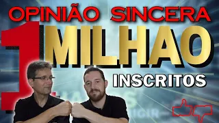 CHEGAMOS A 1 MILHÃO DE INSCRITOS!!! Vamos reviver essa trajetória que está apenas começando!