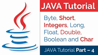 JAVA Tutorial Part - 4 How to Use Data Types
