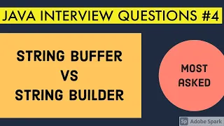 String Buffer Vs String Builder Java Interview questions