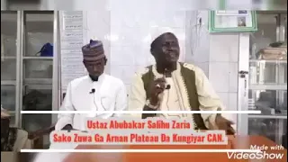ustaz abubakar salihu zarias message to christians in plateau state and can government take note