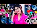 Download Lagu dj song  💖//Top Dj Hard //Bass- JBL song Remix Old //Hindi -song 2024