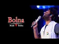 Download Lagu Arijit Singh: Bolna (Lyrics) | Tanishk Bagchi, Asees Kaur | Kapoor \u0026 Sons