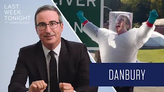 Danbury Last Week Tonight with John Oliver Bonus Segments