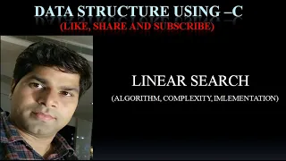 LINEAR SEARCH EXAMPLE ALGORITHM TIME COMPLEXITY IMPLEMENTATION