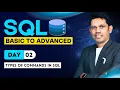 SQL from basic to Advanced Types of Commands in SQL - Day