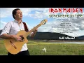 Download Lagu Iron Maiden - Somewhere In Time | FULL ALBUM - Acoustic by Thomas Zwijsen