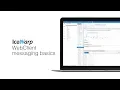 Messaging basics in WebClient 12 1 IceWarp