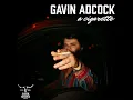 A Cigarette - Gavin Adcock