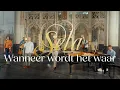Download Lagu Wanneer wordt het waar (live) - Sela