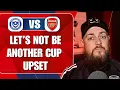 Lagu Let's Not Be Another Cup Upset | Portsmouth v Arsenal | Preview \u0026 Predicted Lineup