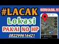 Lagu Cara Melacak Lokasi Seseorang Dengan Nomor Hp di Android.
