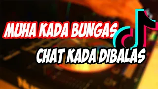 Download DJ DI KALIMANTAN NI NGALIH KAM ‼️MUHA KADA BUNGAS CHAT KADA DIBALAS🎧 MP3